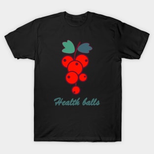 Health Red Ribes balls T-Shirt